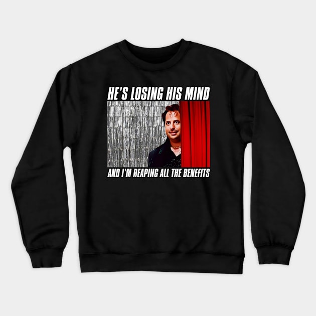 Jimmie Moore "He's Losing His Mind..." Crewneck Sweatshirt by darklordpug